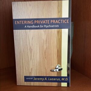 Entering Private Practice paperback by Jeremy Lazarus MD